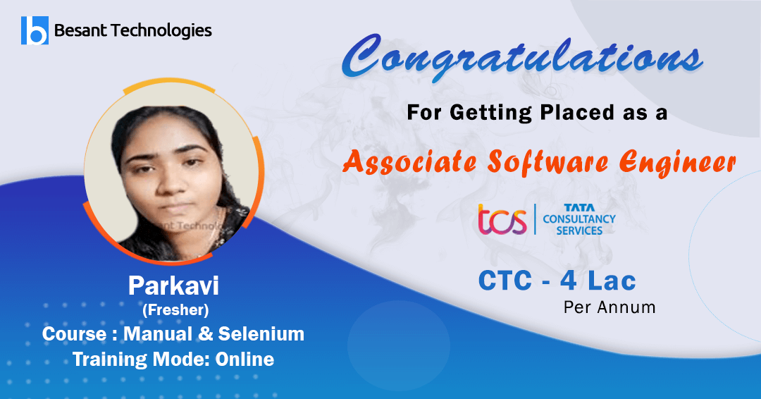 Besant Technologies | Fresher Parkavi Got Placed In TCS After Completing QA Course Online