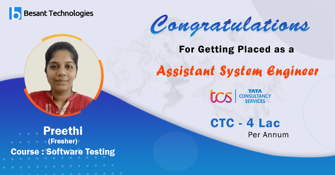 Besant Technologies Reviews | Fresher Preethi Got Placed in TCS as Assistant System Engineer